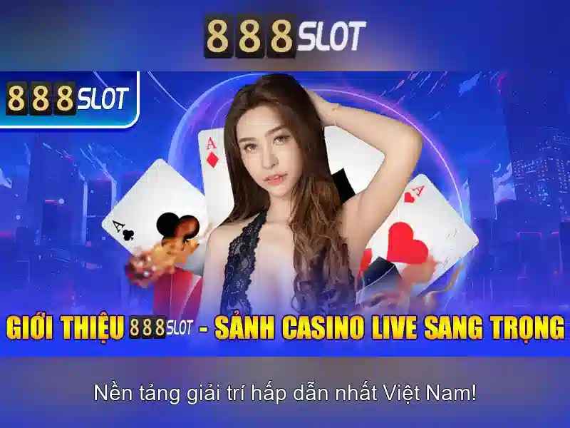 Tại sao nên chọn 888slot con
