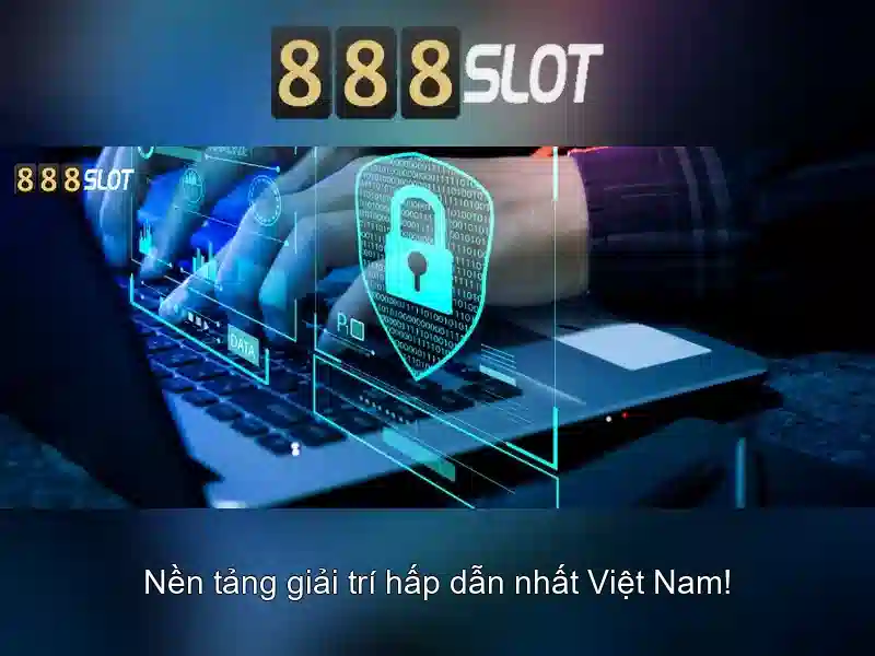 Trải nghiệm Slot 888SLOT