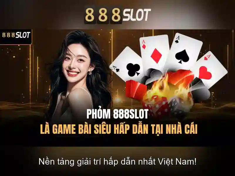 888SLOT - Trải Nghiệm Cá Cược Slot Đỉnh Cao