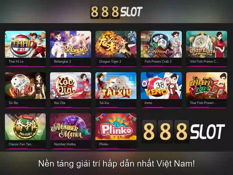 trải nghiệm slot 888SLOT