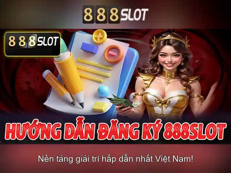 mà nhận thưởng 888slot